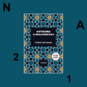 Antigona u Molenbeeku 2. IZDANJE - Stefan Hertmans